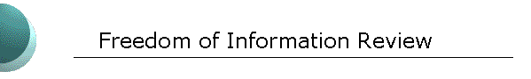 Freedom of Information Review